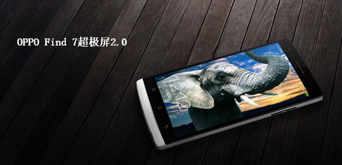 ����538ppi OPPO Find 7������2.0���� 