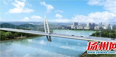 扬州跨京杭运河大桥6月贯通 开发路东延沙湾路