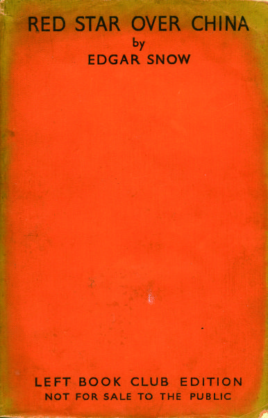 7.埃德加·斯诺著《红星照耀中国》1937年英国戈兰茨公司第1版封面。 7.埃德加·斯诺著《红星照耀中国》1937年英国戈兰茨公司第1版封面。